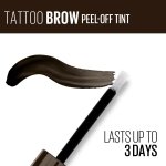 Maybelline New York Eyebrow Tint, With Tip Brush Applicator, Peel Off Formula, Tattoo Brow Longlasting Tint, Waterproof & Smudge Proof, Dark Brown, 4.9 ml - Image 3